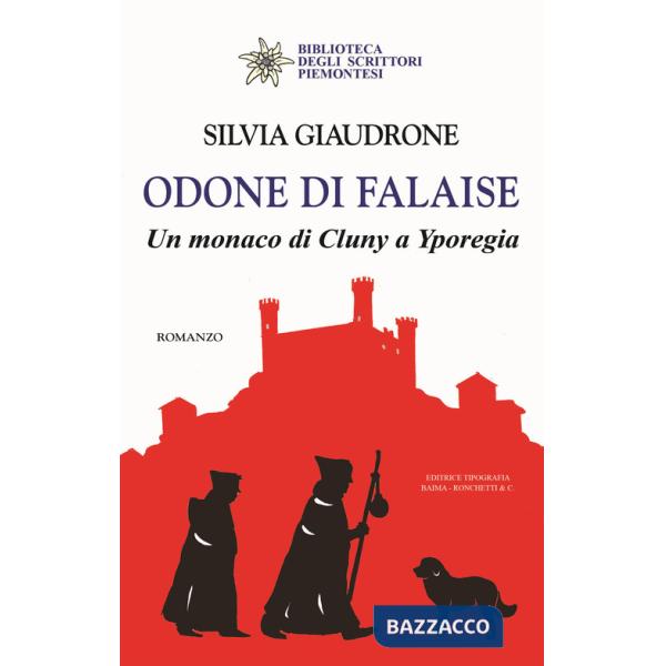 Odone di Falaise. Un monaco di Cluny a Yporegia