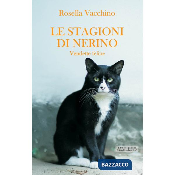 Stagioni di Nerino. Vendette feline (Le)