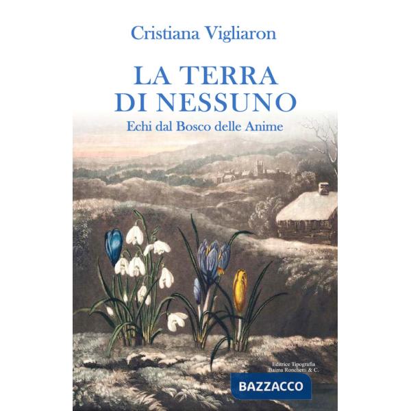 Terra di nessuno. Echi dal bosco delle anime (La)