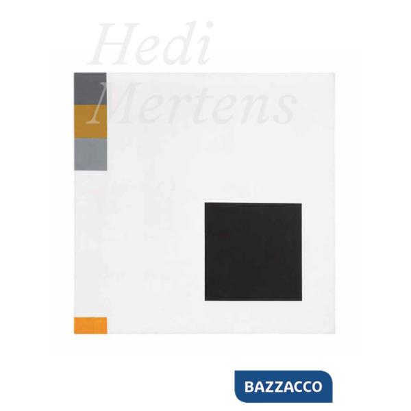 Hedi Mertens. La logica dell'intuizione. Ediz. illustrata