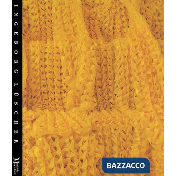 Ingeborg Luescher. Il cielo ancorato alla terra. Ediz. italiana, tedesca e inglese