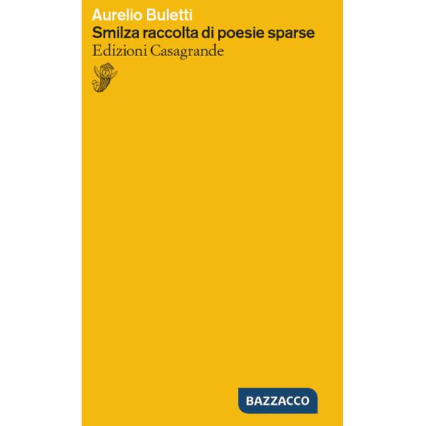 Smilza raccolta di poesie sparse