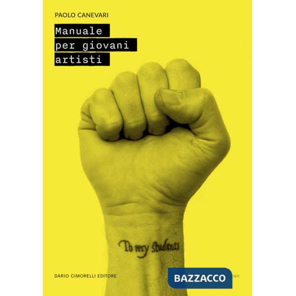Paolo Canevari. Manuale per giovani artisti