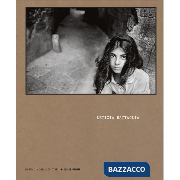 Letizia Battaglia. Ediz. italiana e inglese