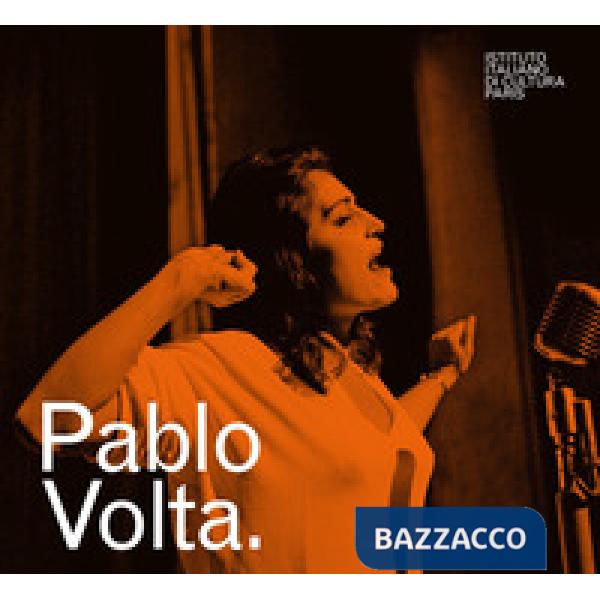 Pablo Volta. Ediz. italiana e francese