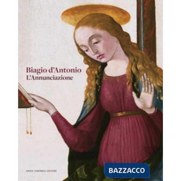 Biagio D'Antonio. L'annunciazione