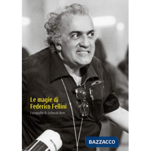 Magie di Federico Fellini (Le)