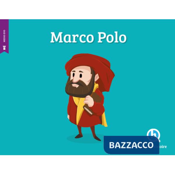 Marco Polo. Ediz. a colori