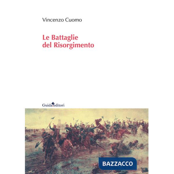 Battaglie del Risorgimento (Le)