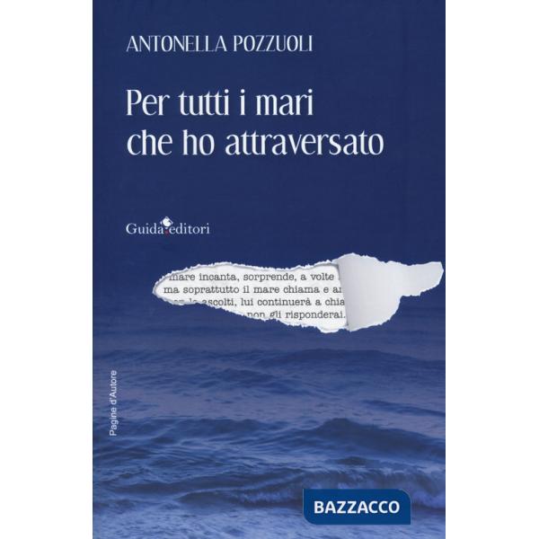 Per tutti i mari che ho attraversato