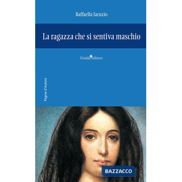 Ragazza che si sentiva maschio (La)
