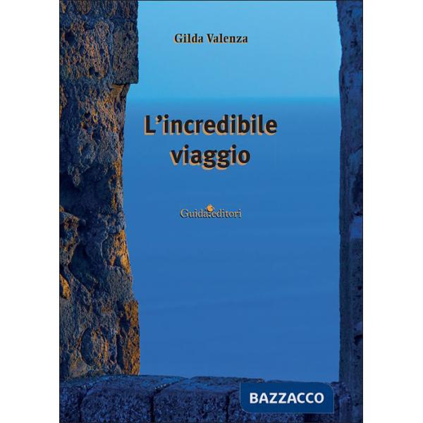 Incredibile viaggio (L')