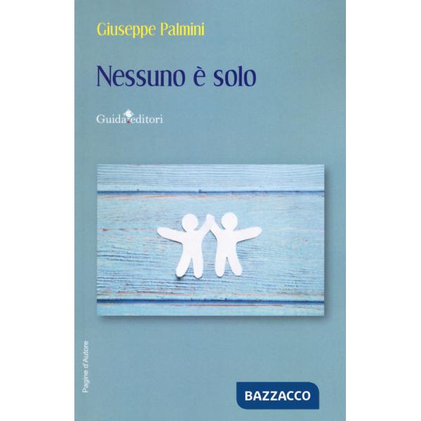Nessuno è solo