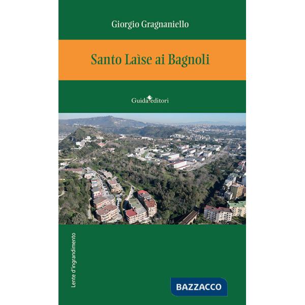 Santo Laìse ai Bagnoli