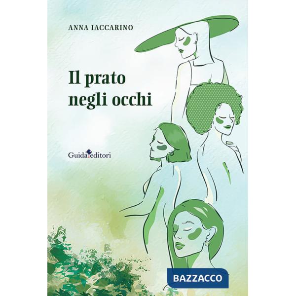 Prato negli occhi (Il)