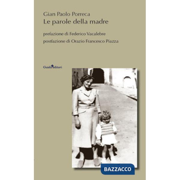 Parole della madre (Le)