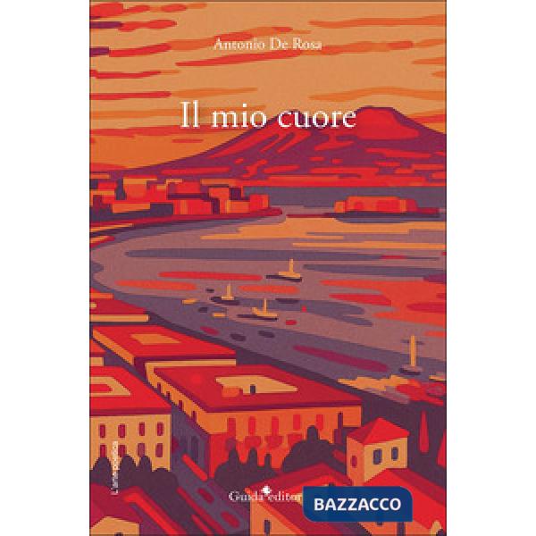 Mio cuore. Nuova ediz. (Il)