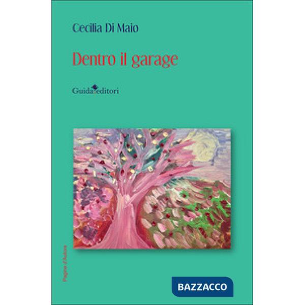Dentro il garage. Nuova ediz.