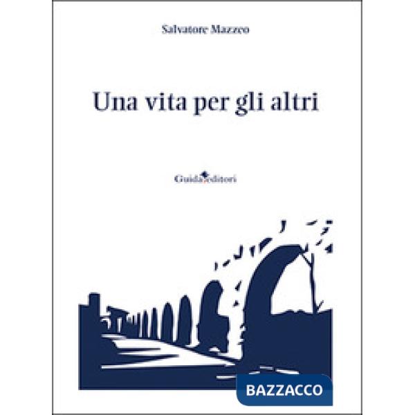 Vita per gli altri (Una)