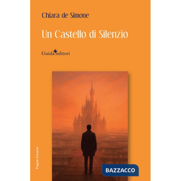 Castello di silenzio. Nuova ediz. (Un)