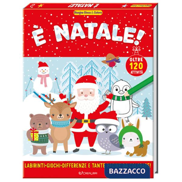 È Natale! Disegna gioca & colora. Ediz. a colori