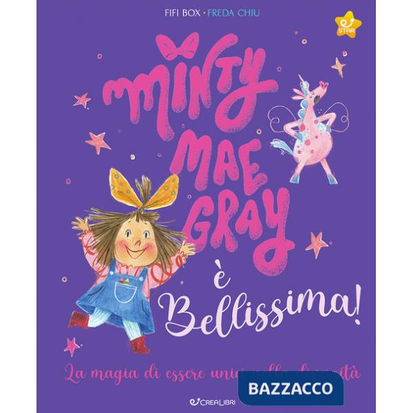 Minty Mae Gray è bellissima! Ediz. a colori