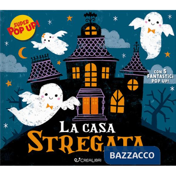 Casa stregata. Ediz. illustrata (La)