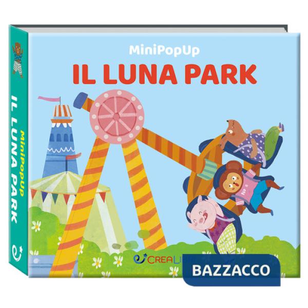 Luna park. Mini pop-up. Ediz. illustrata