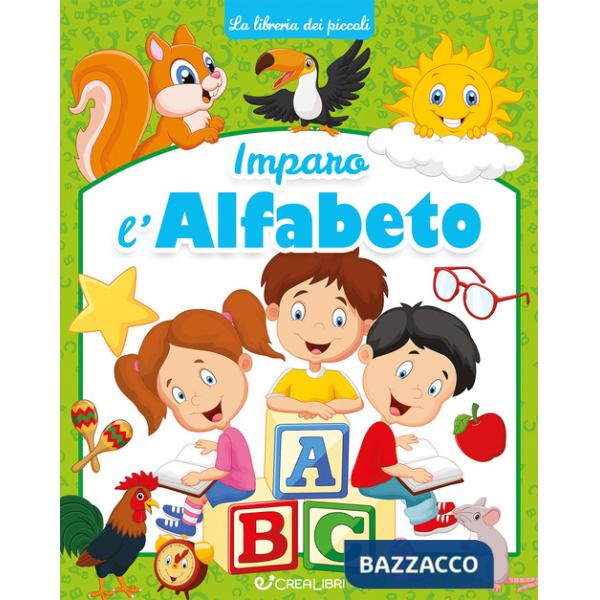 Imparo l'alfabeto. La libreria dei piccoli. Ediz. a colori