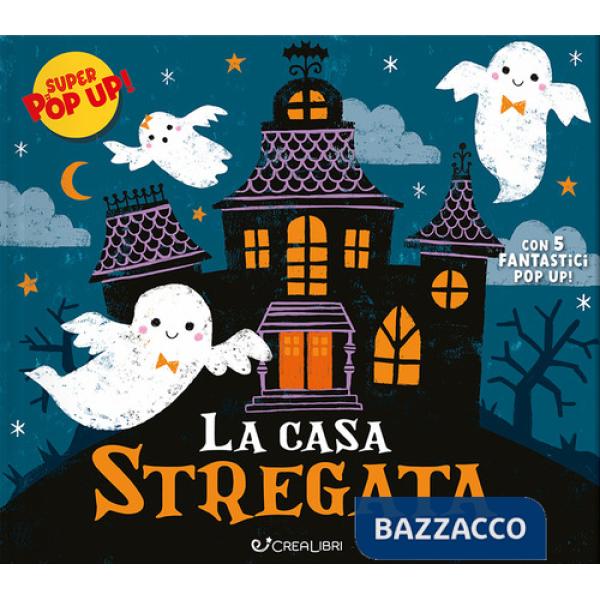 Casa stregata. Ediz. illustrata (La)