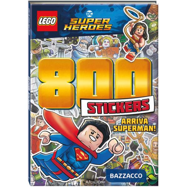 Arriva Superman! Lego DC. 800 stickers. Ediz. a colori