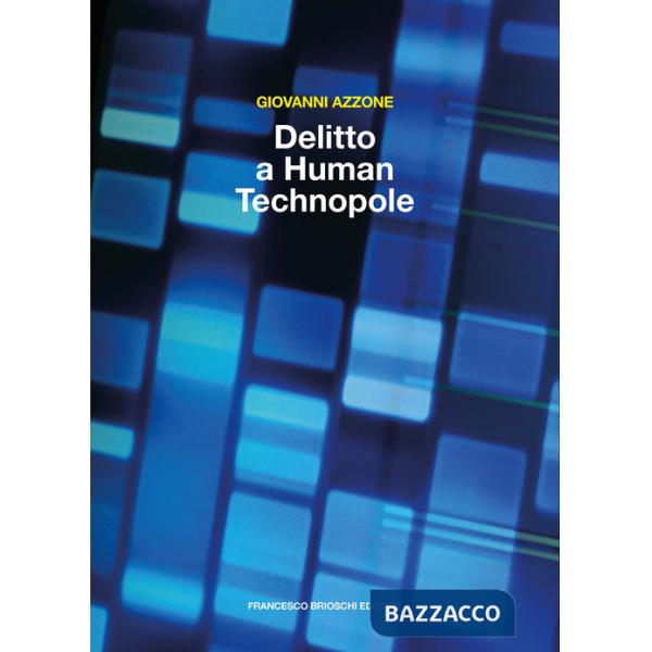 Delitto a Human Technopole