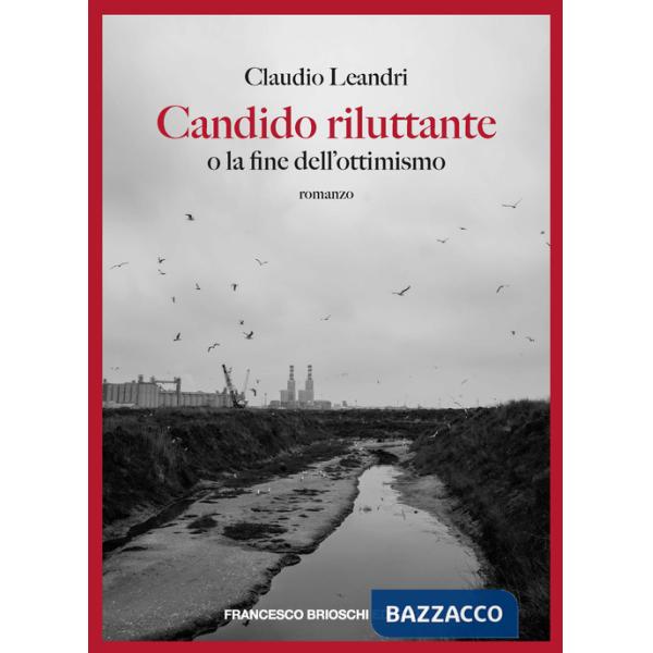 Candido riluttante o la fine dell'ottimismo