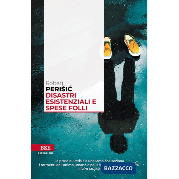 Disastri esistenziali e spese folli