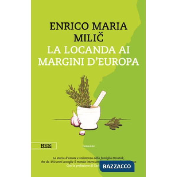 Locanda ai margini d'Europa (La)