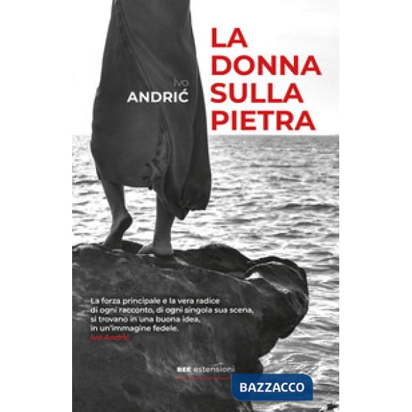 Donna sulla pietra (La)