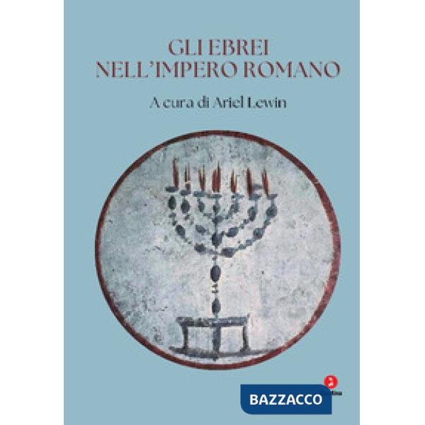 Ebrei nell'impero romano (Gli)