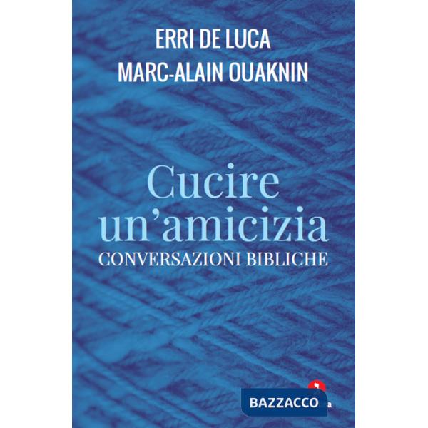 Cucire un'amicizia. Conversazioni bibliche