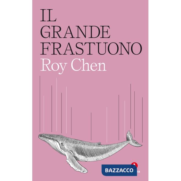 Grande frastuono (Il)