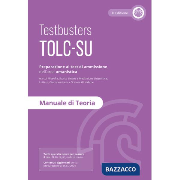 Testbusters TOLC-SU - Manuale di Teoria