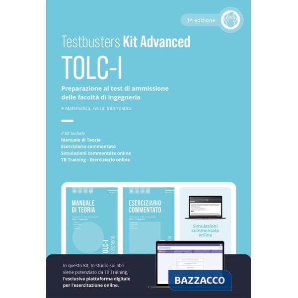 Testbusters TOLC-I - Kit advanced. Preparazione al test di ammissione delle facoltà di Ingegneria. Con TB training. Con simulazi