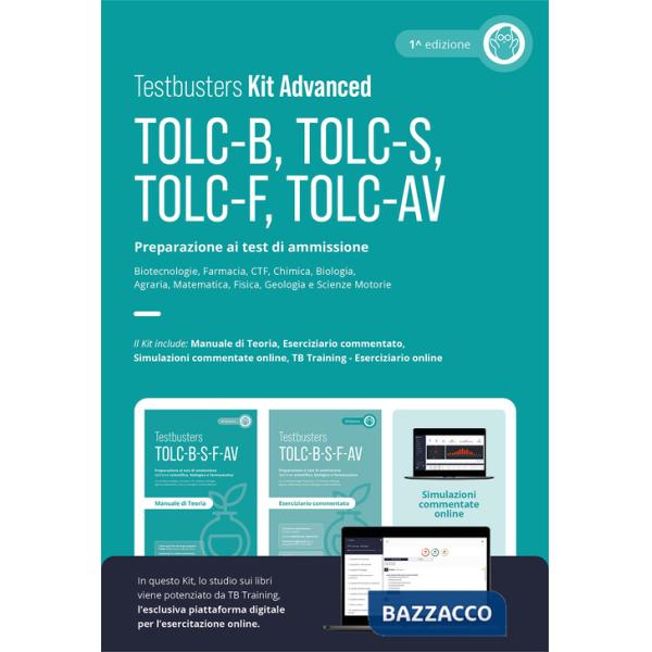 Testbusters TOLC-B-S-F-AV. Preparazione ai test di ammissione universitari. Facoltà di area scientifica, biologica e farmaceutic