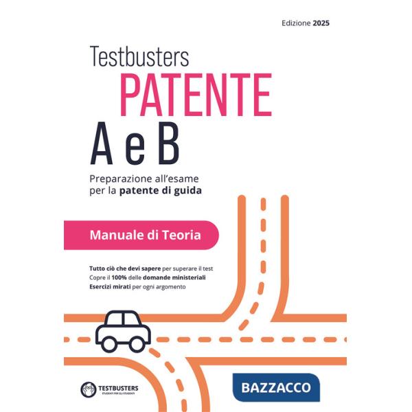 Testbusters patente B e A. Libro di Teoria