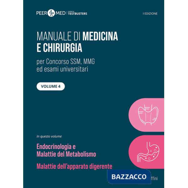 Peer4Med. Manuale di medicina e chirurgia SSM. Vol. 4: Endocrinologia e gastroenterologia