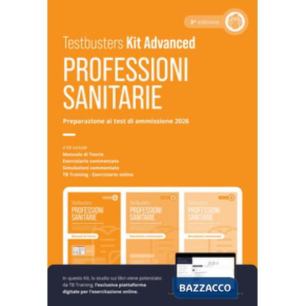 Testbusters Professioni sanitarie 2026. Kit advanced. Con simulatore online
