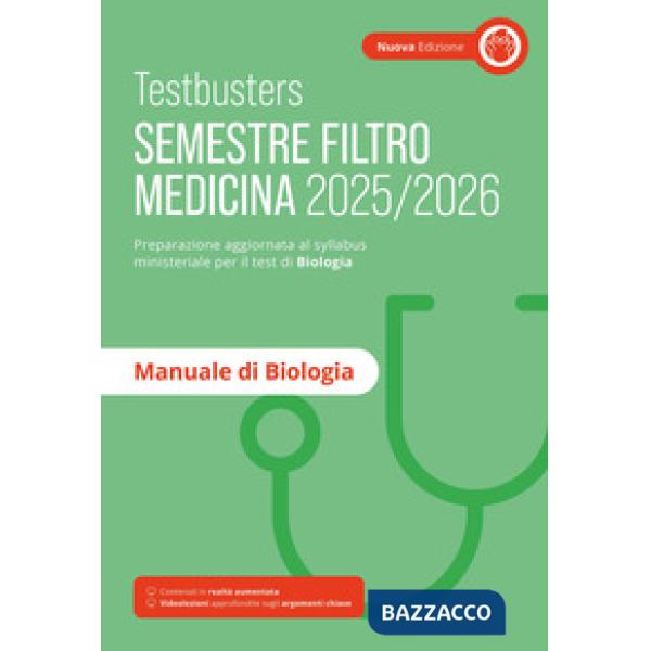 Testbusters. Manuale di biologia. Semestre filtro 2025/2026. Nuova ediz. Con Contenuto digitale per accesso online