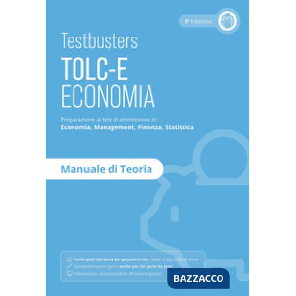 Testbusters TOLC-E - Manuale di Teoria