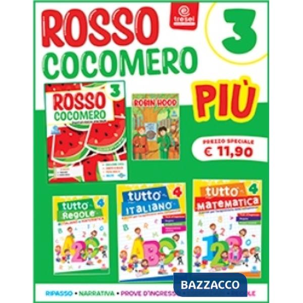 ROSSO COCOMERO PIU' 3
