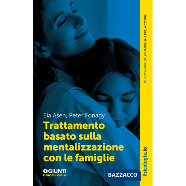 Trattamento basato sulla mentalizzazione con le famiglie