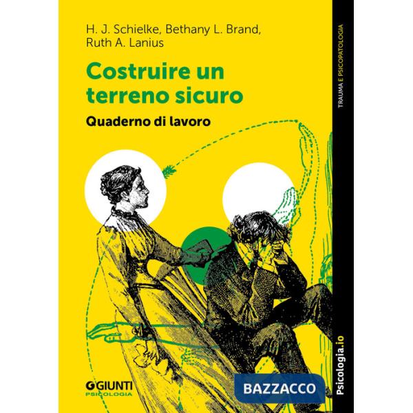 Costruire un terreno sicuro. Quaderno di lavoro